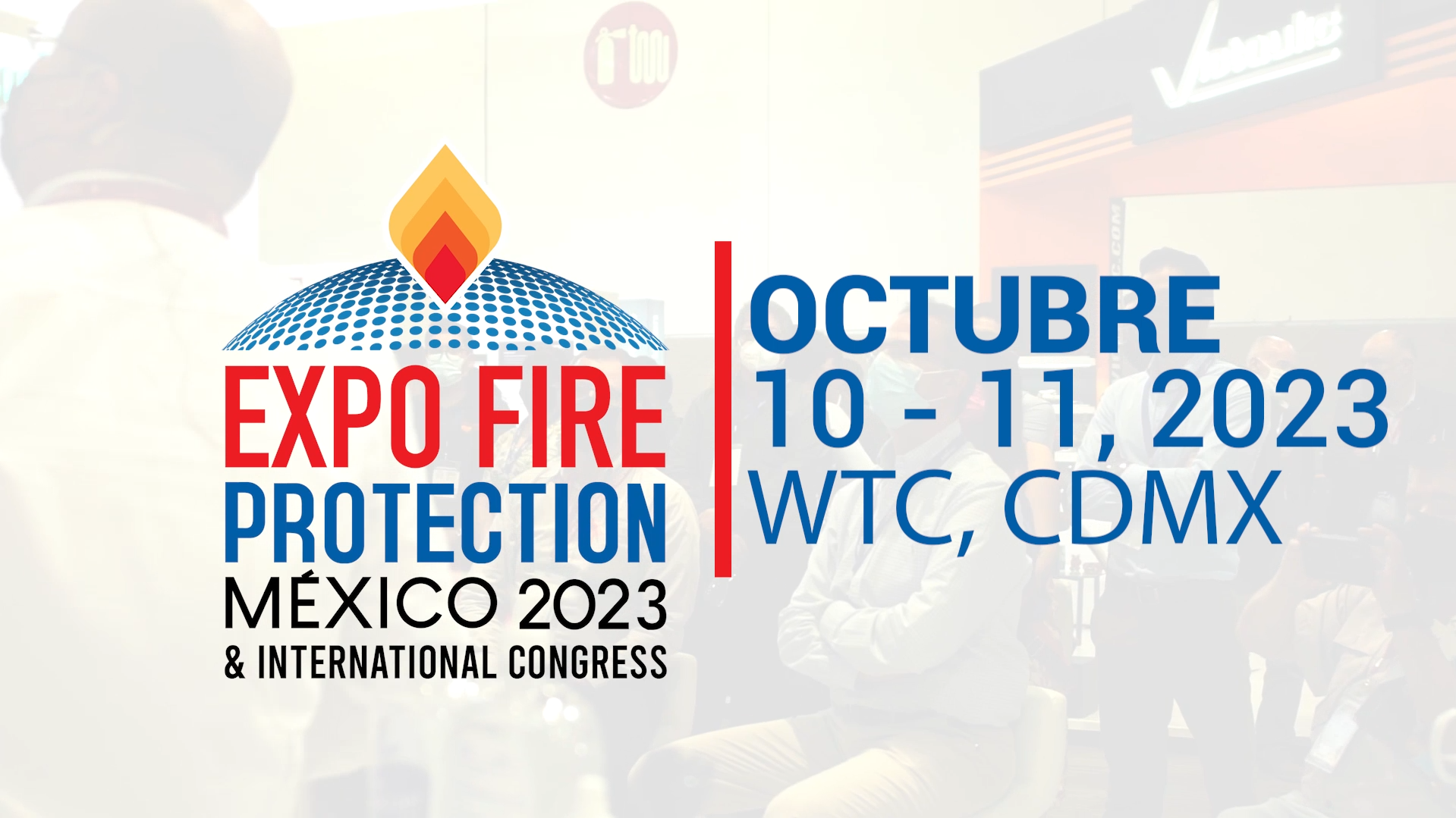 Expo Fire Protection Mexico 2023 &International Congress